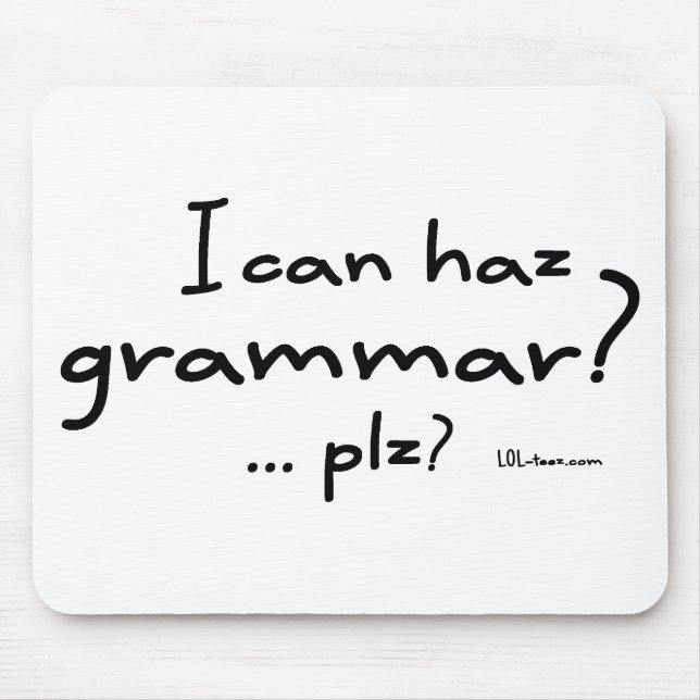 Tapis De Souris Je peux grammaire de Haz ? (Devant)
