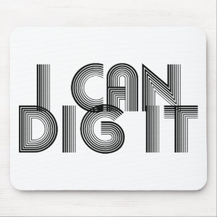 Tapis De Souris Je Peux Le Creuser