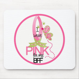 Tapis De Souris Je porte le rose pour mon BFF
