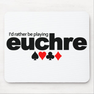Tapis De Souris Je préfère jouer à Euchre mousepad