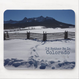 Tapis De Souris Je préférerais être dans le Colorado Landscape Pho