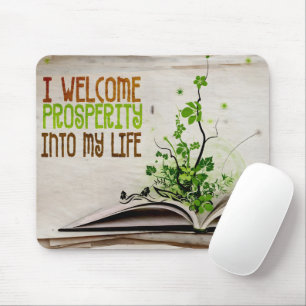 Tapis De Souris "Je salue la prospérité" Motivation Affirmation