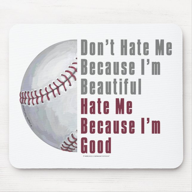 Tapis De Souris Je Suis Beau Je Suis Bon Baseball (Devant)