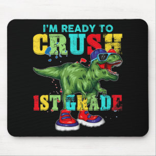 Tapis De Souris Je suis prêt à écraser le dinosaure Rex de 1ère an