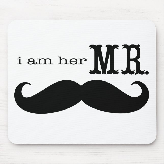 Tapis De Souris Je suis Son M. Mustache Grooms Cadeaux (Devant)