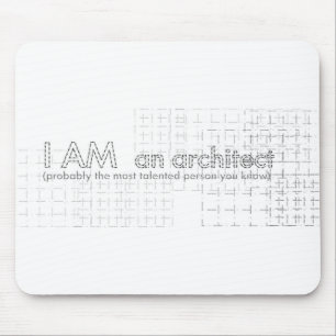 Tapis De Souris JE SUIS un architecte