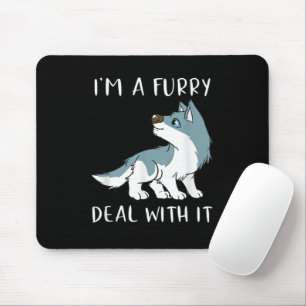 Tapis De Souris Je suis un furry, j'assume, c'est mignon fandom fu