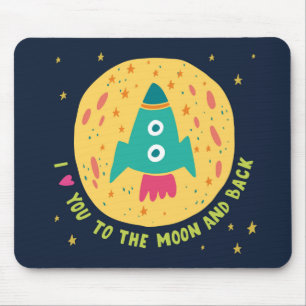 Tapis De Souris Je t'aime à la lune et au Rocketship arrière