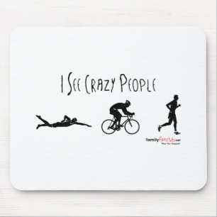 Tapis De Souris Je vois les personnes folles
