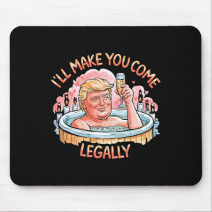 Tapis De Souris Je vous ferai venir légalement Funny Trump Valenti