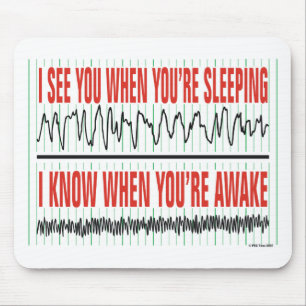 Tapis De Souris Je vous vois quand vous êtes sommeil… Mousepad