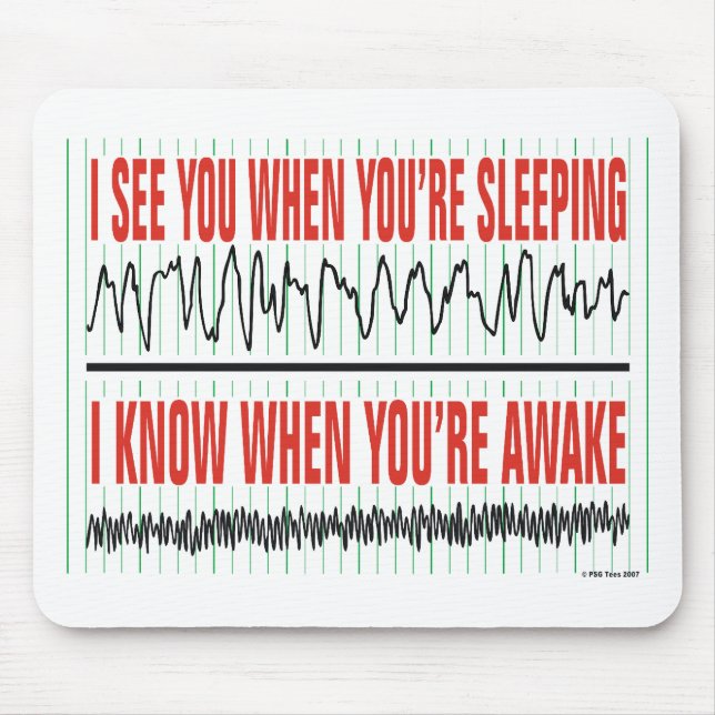 Tapis De Souris Je vous vois quand vous êtes sommeil… Mousepad (Devant)
