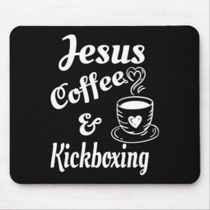 Tapis De Souris Jésus Café Et Kickboxing - Amoureux du Café Chréti