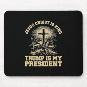 Tapis De Souris Jésus-Christ est roi Trump est mon président