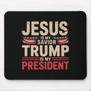 Tapis De Souris Jésus est mon sauveur Trump est mon président Pro-