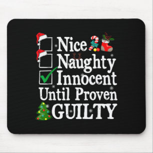Tapis De Souris Joli Mauvais Innocent Jusqu'à Preuve de la Culpabi