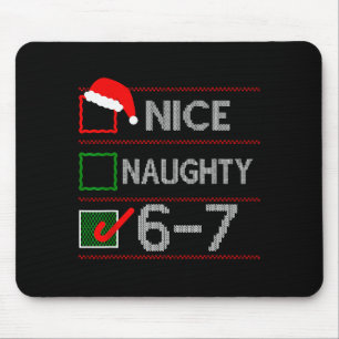 Tapis De Souris Joli Méchant 6 7 Mème 67 Noël Six Sept Sweat