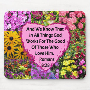 TAPIS DE SOURIS JOLIE ROMAINS FLORAUX 8:28 SCRIPTURE VERSE