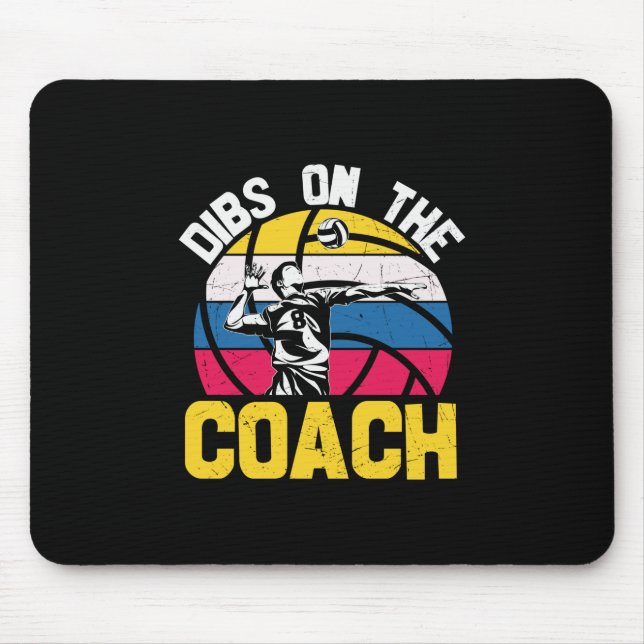 Tapis De Souris Joueur de volley-ball | Dibs Sur L'Entraîneur (Devant)