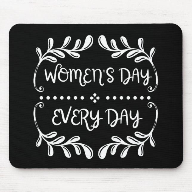 Tapis De Souris Jour des femmes tous les jours (Devant)