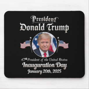 Tapis De Souris Jour d'investiture de Trump 2025 47e président des