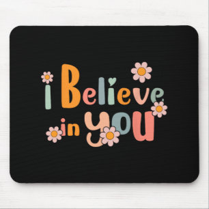 Tapis De Souris Jour Enseignant Motivationnel Super Je Crois En Vo