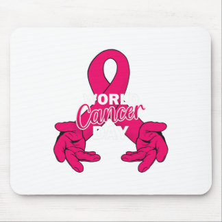 Tapis De Souris Journée mondiale de lutte contre le cancer Campagn