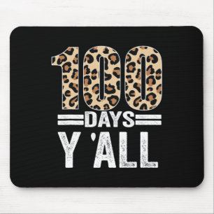 Tapis De Souris Jours Y'all Leopard Enseignant Étudiant 100e Jour