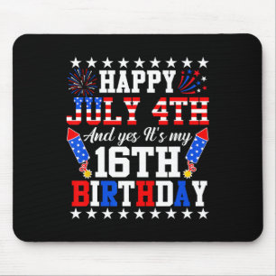 Tapis De Souris Joyeux 4 juillet Et oui c'est mon 16e anniversaire