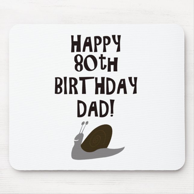 Tapis De Souris Joyeux 80e anniversaire papa (Devant)