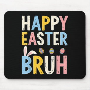 Tapis De Souris Joyeux Pâques Bruh mème Funny Bunny Bro Ados garço