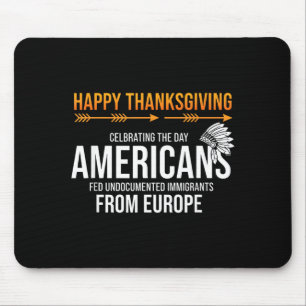 Tapis De Souris Joyeux Thanksgiving, Vérité amérindienne_ Amérique