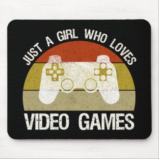 Tapis De Souris Just A Girl Who Loves Video Games