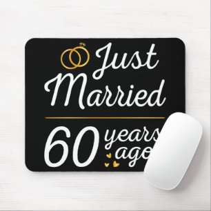 Tapis De Souris Just Married 60 Years Ago II