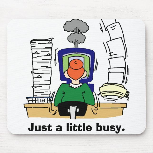 Tapis De Souris Juste occupé (Devant)