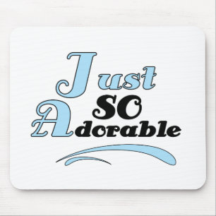 Tapis De Souris Juste si adorable