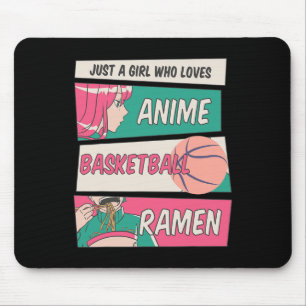 Tapis De Souris Juste une fille qui aime Anime Bysketbyll Ramen Ka