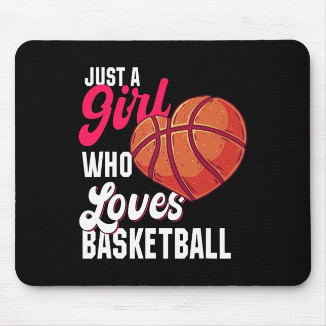 Tapis De Souris Juste une fille qui aime le basket-ball fille fill (Devant)