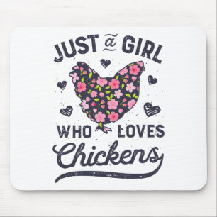 Tapis De Souris Juste une fille qui aime les poules Ferme de fleur
