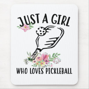 Tapis De Souris Juste une fille qui aime Pickleball