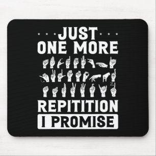 Tapis De Souris Juste une répétition de plus, je le promets, desig