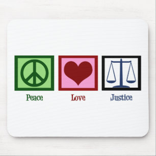 Tapis De Souris Justice d'amour de paix