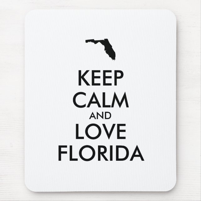 Tapis De Souris KEEP CALM et LOVE FLORIDA personnalisables (Devant)