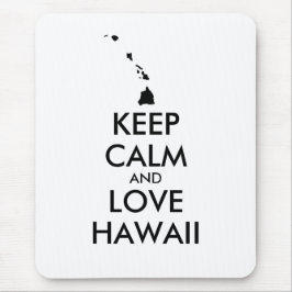 Tapis De Souris KEEP CALM et LOVE HAWAII personnalisables