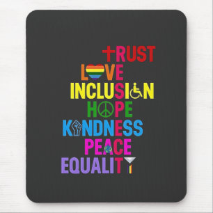 Tapis De Souris Kindness Peace Equality Love Inclusion Hope