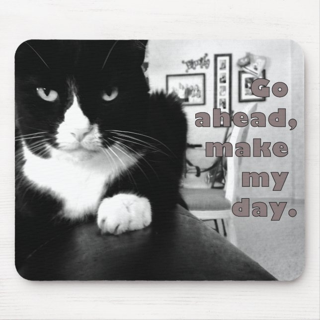 Tapis De Souris Kitty Attitude - Allez-Y, Faites Mon Jour Souris (Devant)