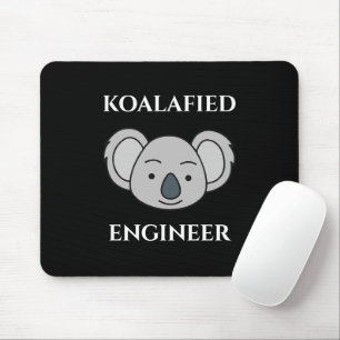 Tapis De Souris Koalafied Engineer Cute Koala Funny Job Pun