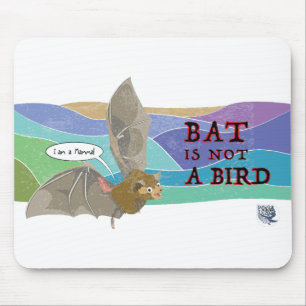 Tapis De Souris La chauve-souris n'est pas un oiseau
