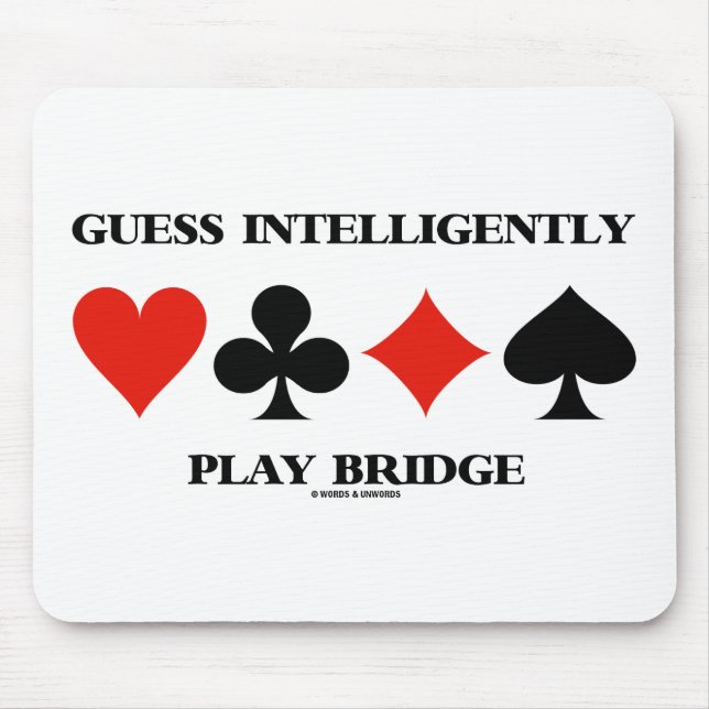 Tapis De Souris La conjecture jouent intelligemment au bridge (Devant)