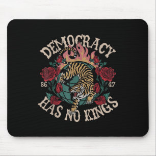 Tapis De Souris La démocratie n'a pas de rois 8647 Tiger